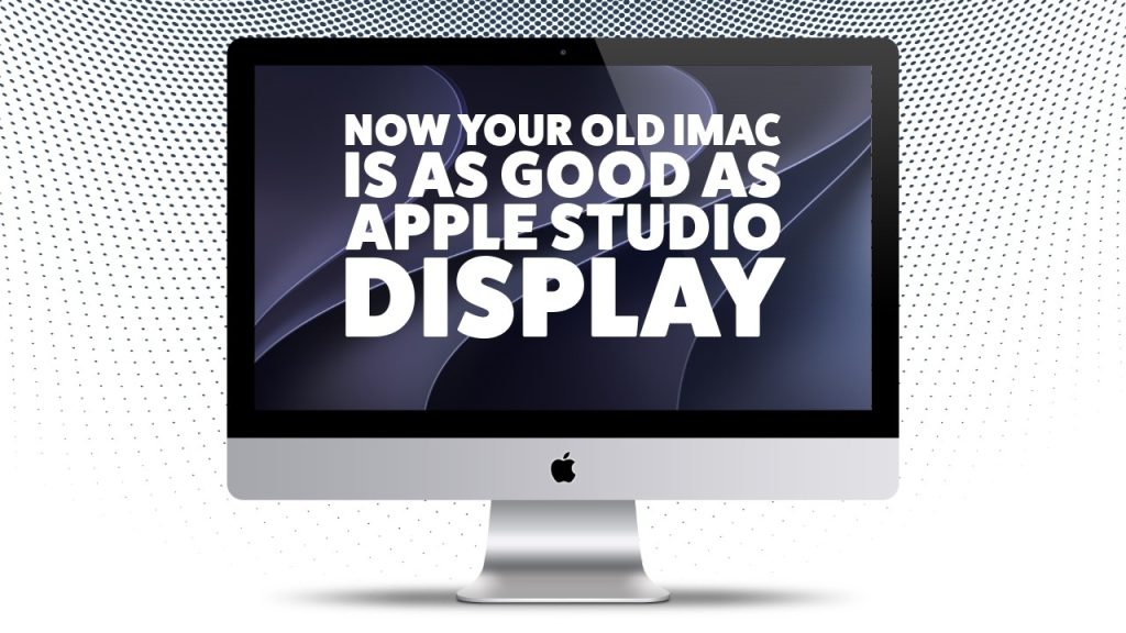 This App Turns a Redundant iMac Into a Proper 5K Monitor for $49